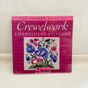 Anchor Book of Crewelwork Embroidery Stitches